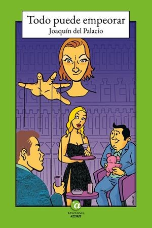 TODO PUEDE EMPEORAR | 9788412698053 | DEL PALACIO, JOAQUÍN