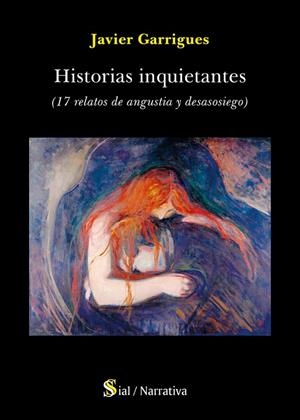 HISTORIAS INQUIETANTES | 9788419928146 | GARRIGUES FLÓREZ, JAVIER