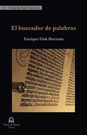 BUSCADOR DE PALABRAS, EL | 9788412755329 | FINK HURTADO, ENRIQUE