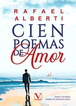 CIEN POEMAS DE AMOR | 9788411360166 | ALBERTI, RAFAEL