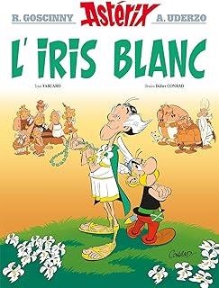 ASTERIX L'IRIS BLANC | 9782014001334 | GOSCINNY, RENÉ / FABCARO