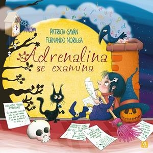 ADRENALINA SE EXAMINA | 9788427148574 | GAYÁN, PATRICIA / NORIEGA, FERNANDO
