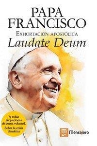 EXHORTACION APOSTOLICA LAUDATE DEUM | 9788427148840 | PAPA FRANCISCO
