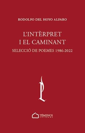 INTÈRPRET I EL CAMINANT, L' | 9788412731729 | DEL HOYO ALFARO, RODOLFO