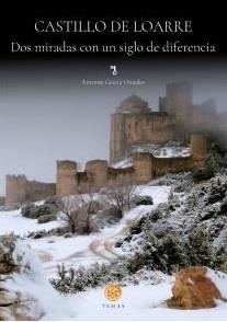 CASTILLO DE LOARRE | 9788483215807 | ANTONIO GARCÍA OMEDES