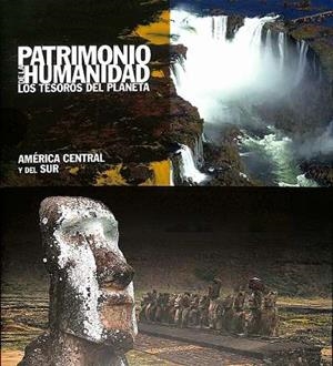 PATRIMONIO DE LA HUMANIDAD. AMERICA CENTRAL Y DEL SUR | 9788419909619 | AA.EE