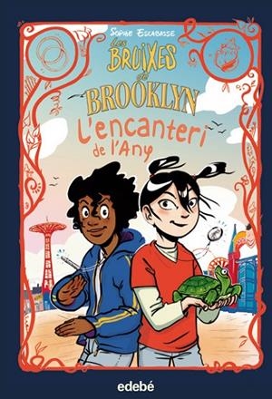 BRUIXES DE BROOKLYN 04, LES : L?ENCANTERI DE L?ANY | 9788468362557 | ESCABASSE, SOPHIE