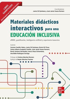MATERIALES DIDÁCTICOS INTERACTIVOS PARA UNA EDUCACIÓN INCLUSIVA | 9788448636364 | GIL QUINTANA, JAVIER / HUESO ROMERO, JOSÉ JAVIER