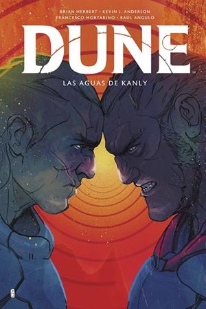 DUNE : LAS AGUAS DE KANLY | 9788467964554 | HERBERT, BRIAN / ANDERSON, KEVIN J. / MORTARINO, FRANCESCO