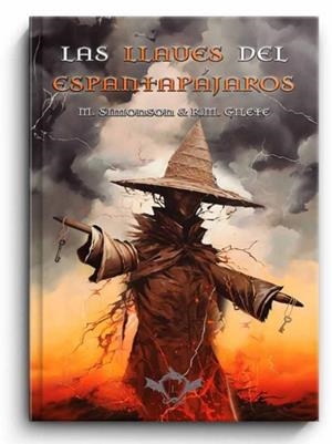 LLAVES DEL ESPANTAPAJAROS, LAS | 9788410037014 | SIMONSON, MARTIN / MONTERO GILETE, RAÚL