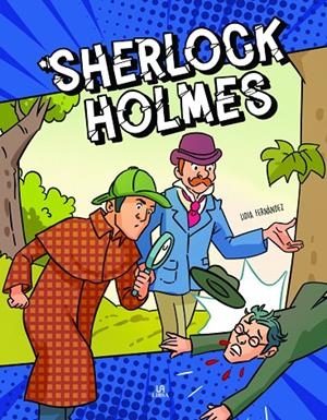 SHERLOCK HOLMES COMIC | 9788466242868 | FERNÁNDEZ ABRIL, LIDIA
