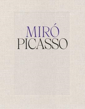 MIRÓ - PICASSO (INGLÉS) | 9788412755459