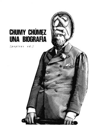 BIOGRAFÍA, UNA | 9788418998447 | CHÚMEZ, CHUMY