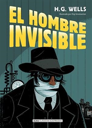 HOMBRE INVISIBLE, EL | 9788419599087 | WELLS, H. G.