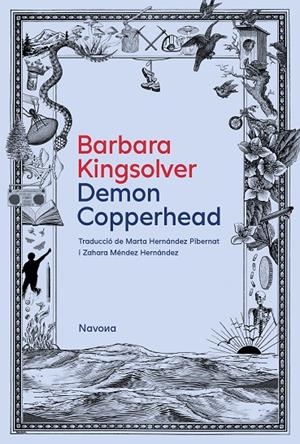 DEMON COPPERHEAD (ED. EN CATALÀ) | 9788419552631 | KINGSOLVER, BARBARA
