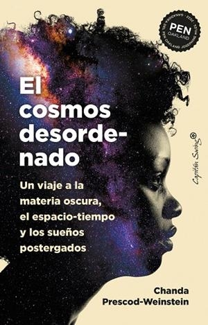 COSMOS DESORDENADO, EL | 9788412708509 | PRESCOD-WEINSTEIN, CHANDA