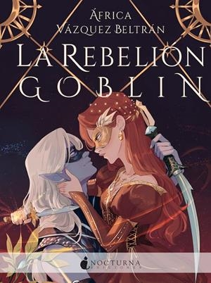 REBELION GOBLIN,LA | 9788419680204 | VÁZQUEZ BELTRÁN, ÁFRICA