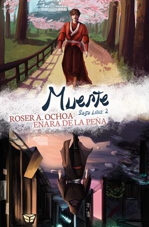 SAGA LOTOS 02. MUERTE | 9788419939180 | OCHOA, ROSER A. / DE LA PEÑA, ENARA