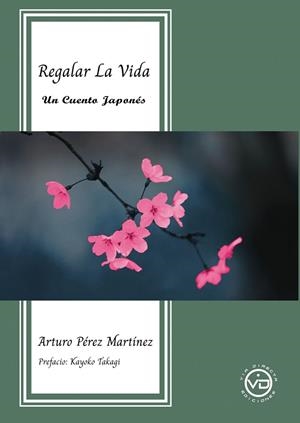 REGALAR LA VIDA | 9788412530889 | PÉREZ MARTÍNEZ, ARTURO