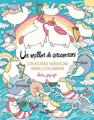 MILLÓN DE UNICORNIOS, UN | 9788401034176 | MAYO, LULU
