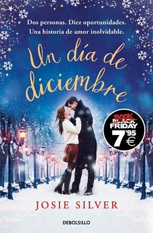DÍA DE DICIEMBRE, UN (EDICIÓN BLACK FRIDAY) | 9788466359597 | SILVER, JOSIE