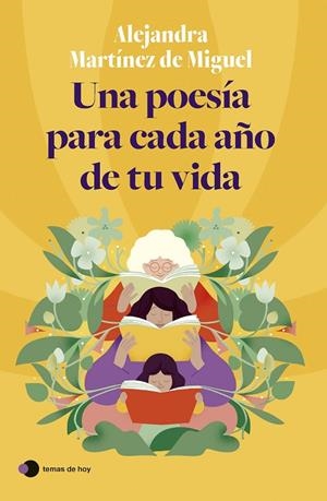 POESÍA PARA CADA AÑO DE TU VIDA, UNA | 9788419812070 | MARTÍNEZ DE MIGUEL, ALEJANDRA