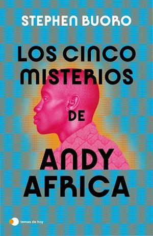 CINCO MISTERIOS DE ANDY AFRICA, LOS | 9788419812094 | BUORO, STEPHEN