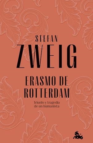 ERASMO DE ROTTERDAM | 9788408279525 | ZWEIG, STEFAN