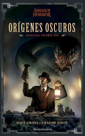 ORÍGENES OSCUROS : ANTOLOGÍA 01 | 9788445014950 | GROSS, DAVE / DAVIS, GRAEME