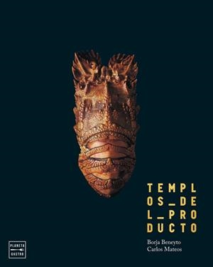 TEMPLOS DEL PRODUCTO | 9788408278917 | BENEYTO, BORJA / MATEOS, CARLOS