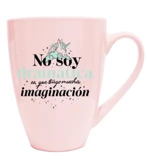 TAZA EXTRA GRANDE "NO SOY DRAMÁTICA" LA VECINA RUBIA | 8432715159087