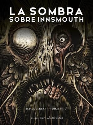 SOMBRA SOBRE INNSMOUTH, LA | 9788445016213 | LOVECRAFT, H. P. / HIJO, TOMÁS
