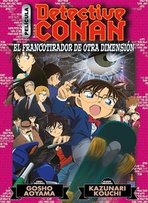 DETECTIVE CONAN ANIME COMIC 06 : EL FRANCOTIRADOR DE OTRA DIMENSIÓN | 9788411121415 | AOYAMA, GOSHO
