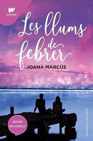 MESOS AMB TU 04. LLUMS DE FEBRER | 9788419421128 | MARCÚS, JOANA