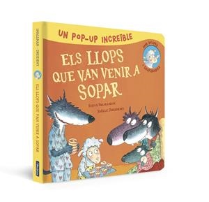 POP-UP D'ELS LLOPS QUE VAN VENIR A SOPAR (L'OVELLETA QUE VA VENIR A SOPAR. LLIBRE POP-UP) | 9788448865986 | SMALLMAN, STEVE