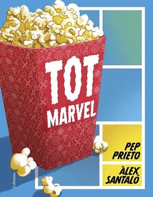 TOT MARVEL | 9788466431217 | PRIETO, PEP / SANTALÓ, ÀLEX
