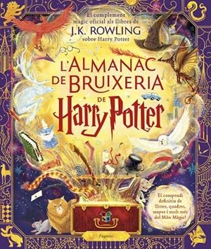ALMANAC DE BRUIXERIA DE HARRY POTTER, L' | 9788418833922 | ROWLING, J. K.