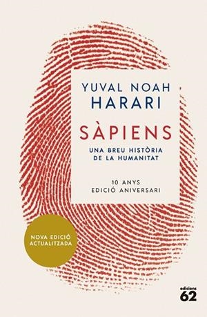 SÀPIENS (10È ANIVERSARI) | 9788429781595 | HARARI, YUVAL NOAH