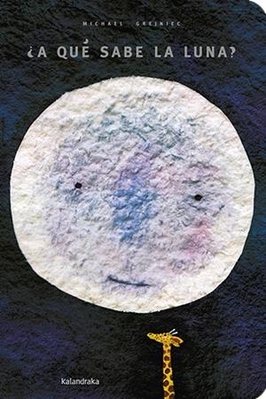 A QUÉ SABE LA LUNA? XL | 9788413432427 | GREJNIEC, MICHAEL