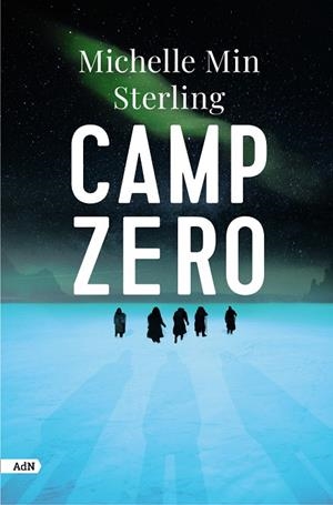 CAMP ZERO | 9788411484237 | STERLING, MICHELLE MIN