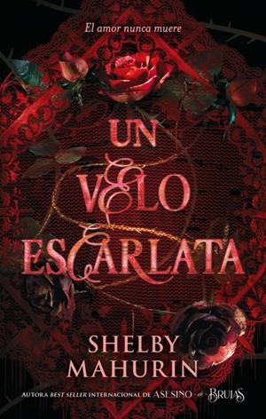 VELO ESCARLATA, UN | 9788419252401 | MAHURIN, SHELBY
