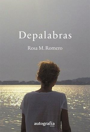 DEPALABRAS | 9788419925336 | ROMERO, ROSA M.