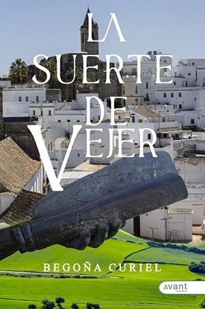 SUERTE DE VEJER, LA | 9788419970299 | CURIEL, BEGOÑA
