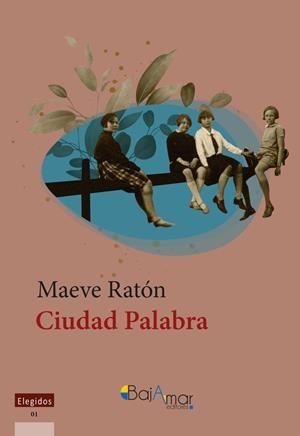 CIUDAD PALABRA | 9788412762358 | RATÓN, MAEVE