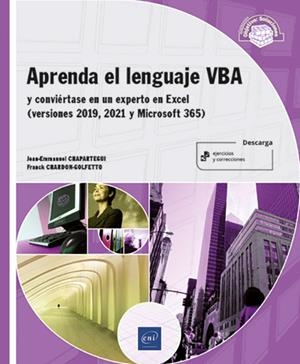 APRENDA EL LENGUAJE VBA | 9782409042928 | CHAPARTEGUI, JEAN EMMANUEL / CHARD, FRANCK