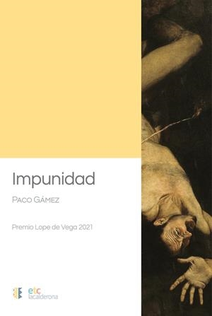 IMPUNIDAD | 9788412680591 | GÁMEZ, PACO