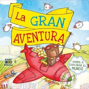 GRAN AVENTURA, LA | 9788497862974 | DE RUITER, JO