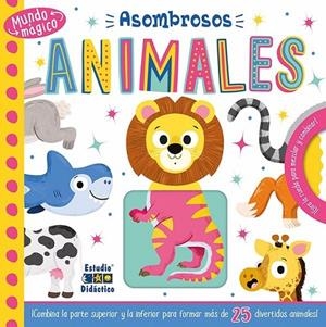 ASOMBROSOS ANIMALES - MUNDO MAGICO | 9788497862868 | MOSS, STEPHANIE