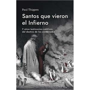 SANTOS QUE VIERON EL INFIERNO | 9788419349590 | THIGPEN, PAUL