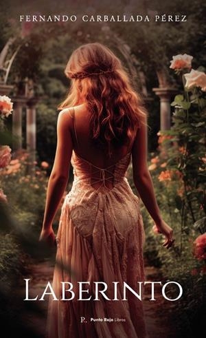 LABERINTO | 9798861059459 | CARBALLADA PÉREZ, FERNANDO